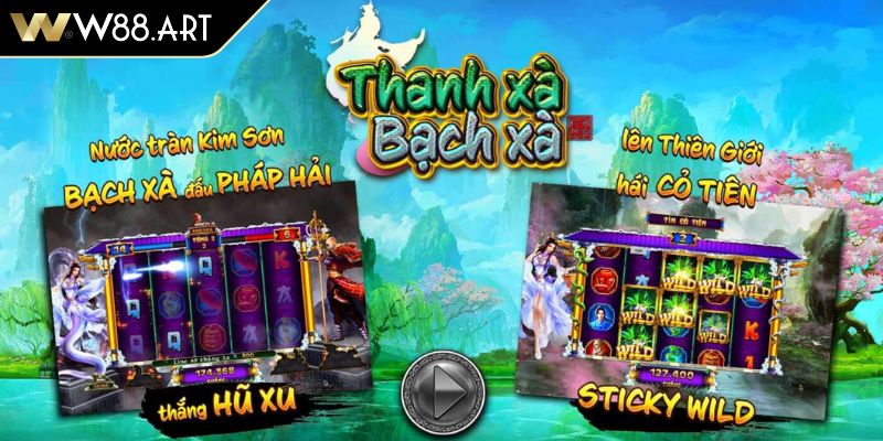 Nổ Hũ Thanh Xà Bạch Xà Sức Hút Huyền Thoại Game Đình Đám 2 Hòa mình vào thế giới cổ tích nổ hũ Thanh Xà Bạch Xà